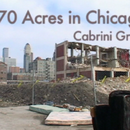 70 Acres In Chicago